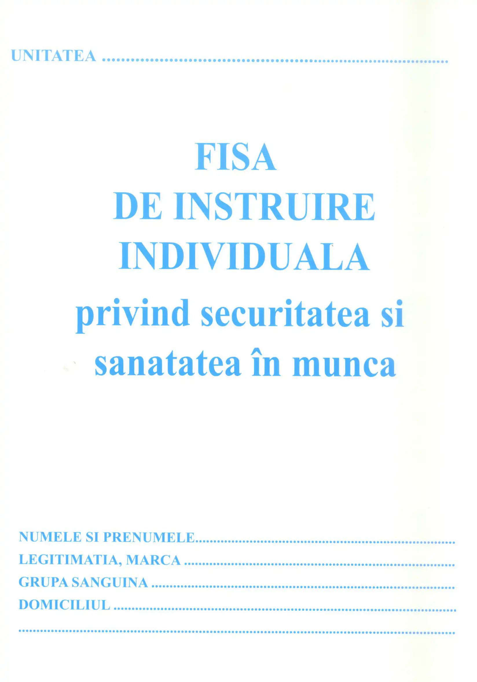Fisa instruire individuala a muncii, format A5, tipar fata/verso, 20 file/carnet